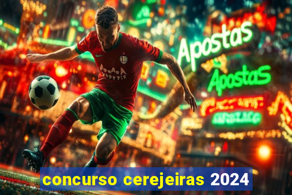 concurso cerejeiras 2024